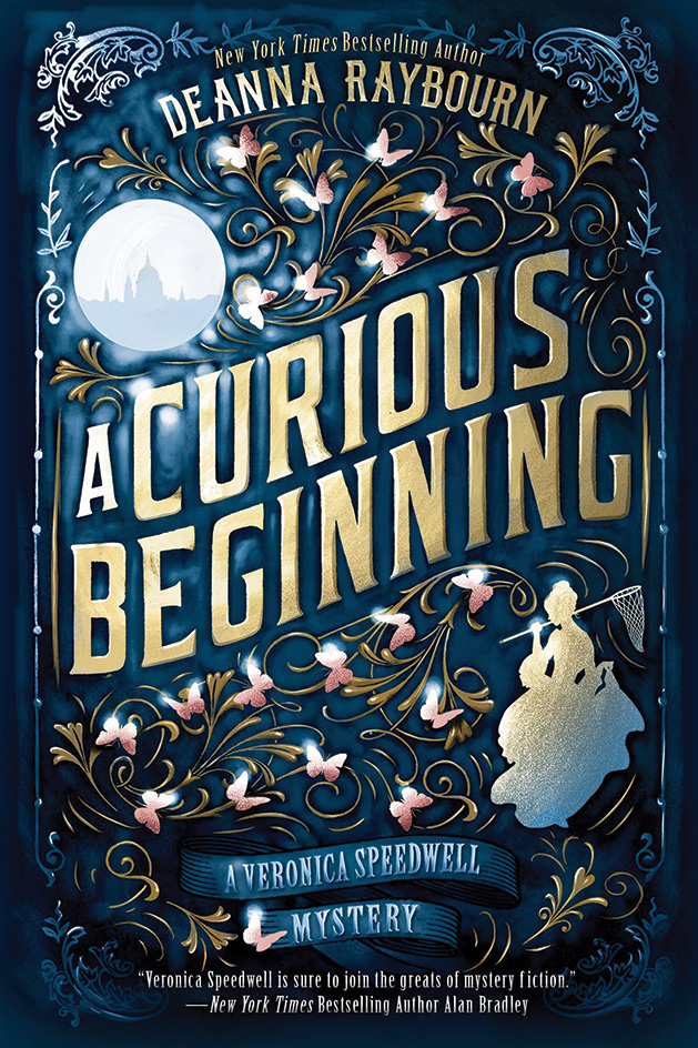 A Curious Beginning by Deanna Raybourn of the Veronica Speedwell series