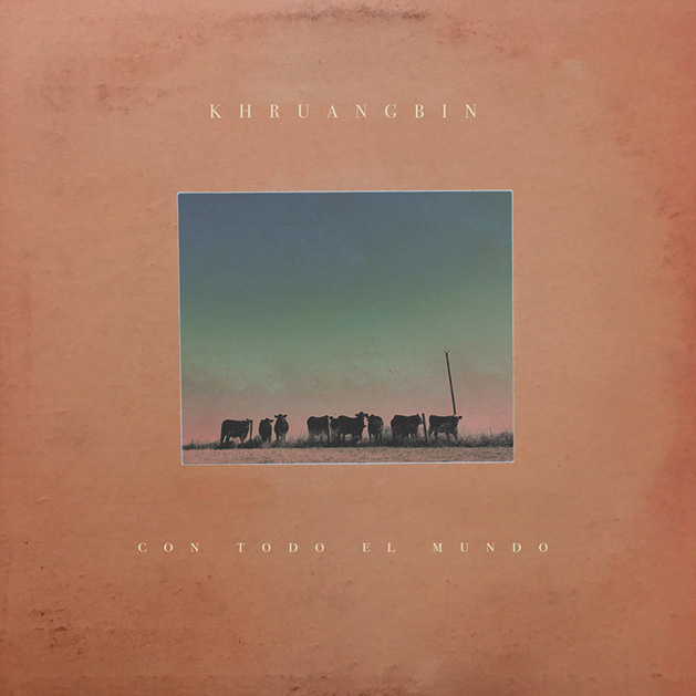 Khruangbin's "Con Todo El Mundo"