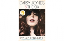 "Daisy Jones & The Six" by Taylor Jenkins Reid