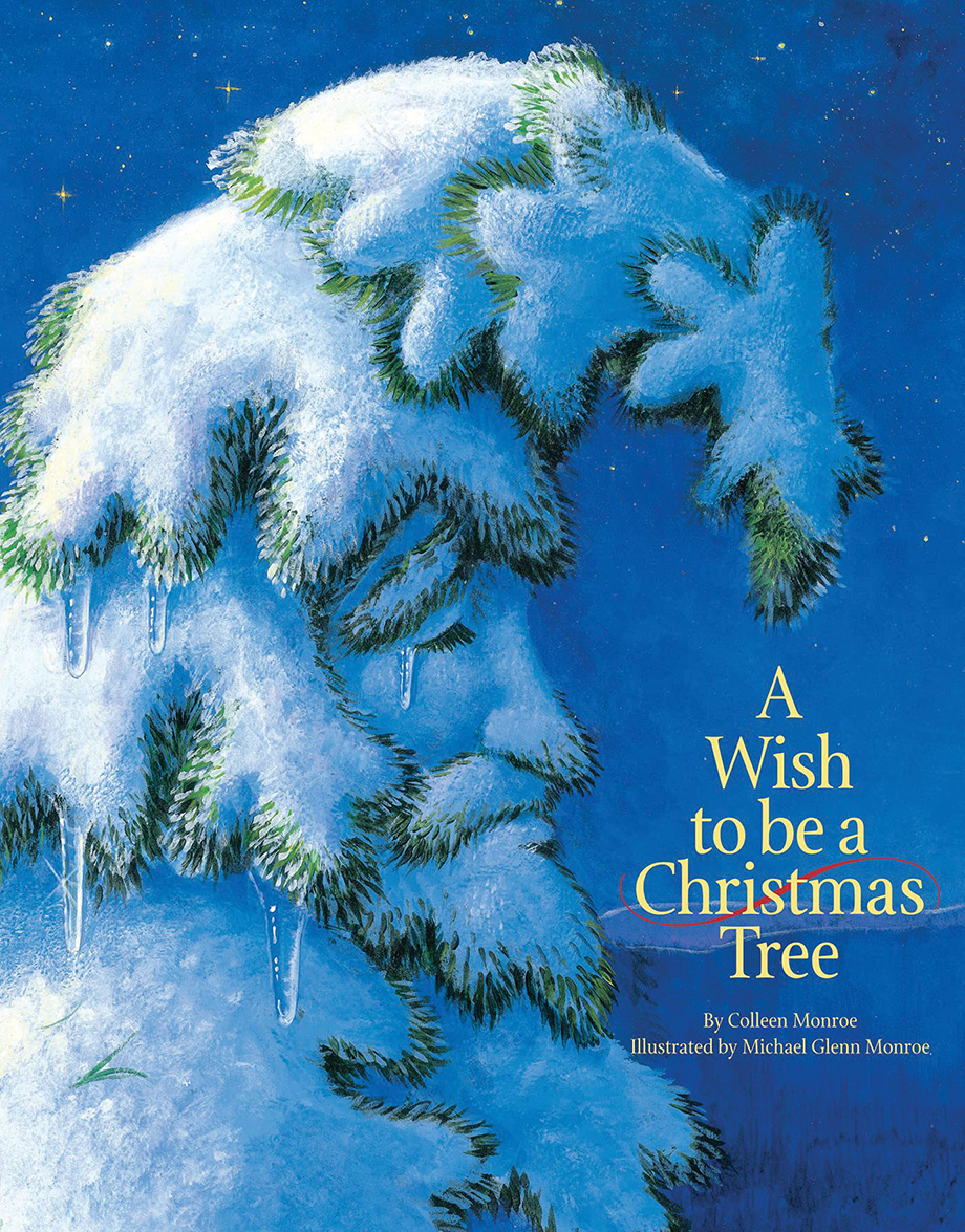 'A Wish to Be a Christmas Tree'